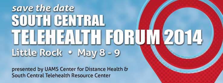 South Central Telehealth Forum Save the Date