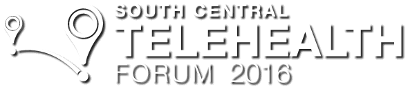 South Central Telehealth Forum 2016