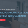 Commercialization as a catalyst for innovations in digital health