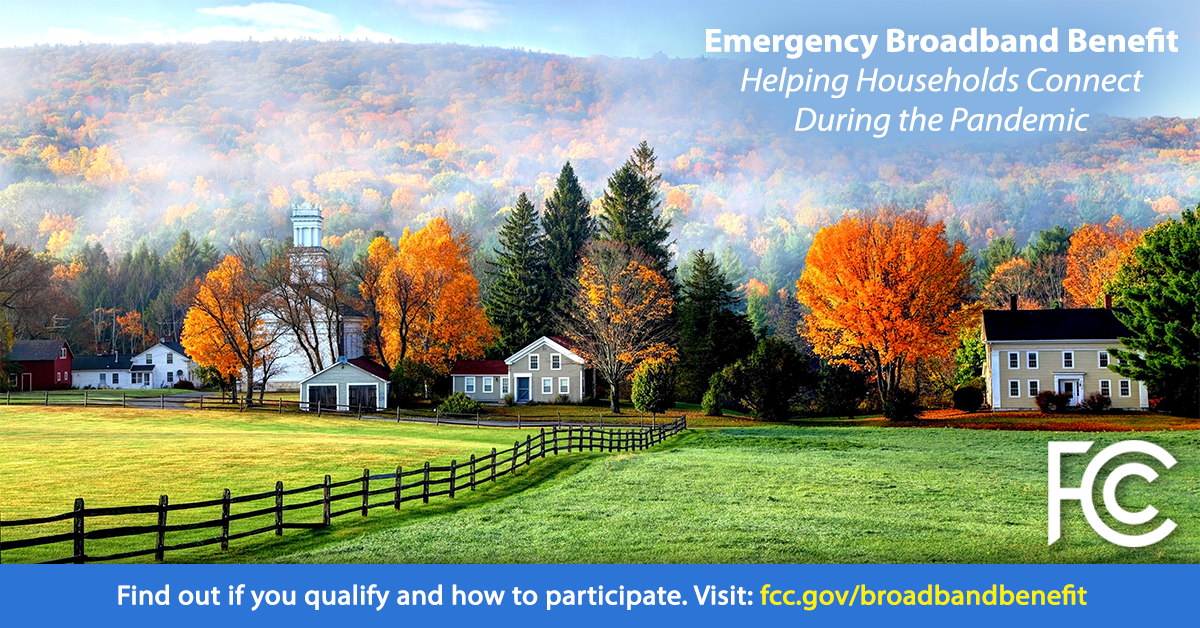 FCC Emergency Broadband Benefit Program – Enrollment Now Open!