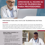 Make the Most of Your Telemedicine Visit- For Providers - Spanish