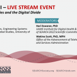 SEARCH 2022 Plenary III Presentation – “Health Disparities and the Digital Divide”