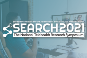 SEARCH 2021 National Telehealth Research Symposium