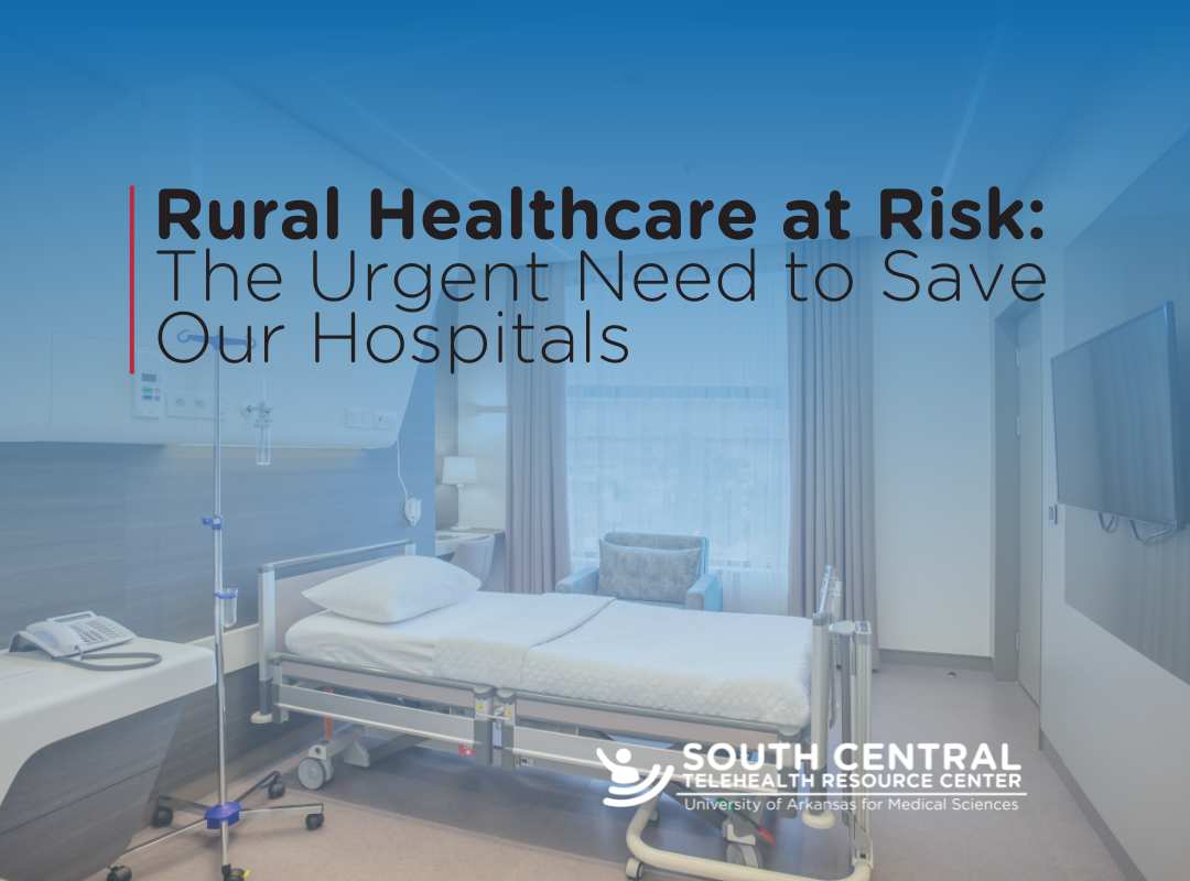 Rural Healthcare at Risk: The Urgent Need to Save Our Hospitals