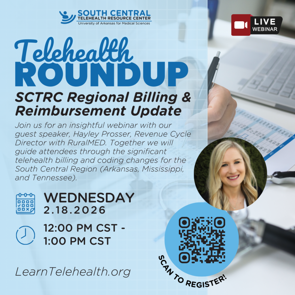 Telehealth Roundup: SCTRC Regional Billing & Reimbursement Update