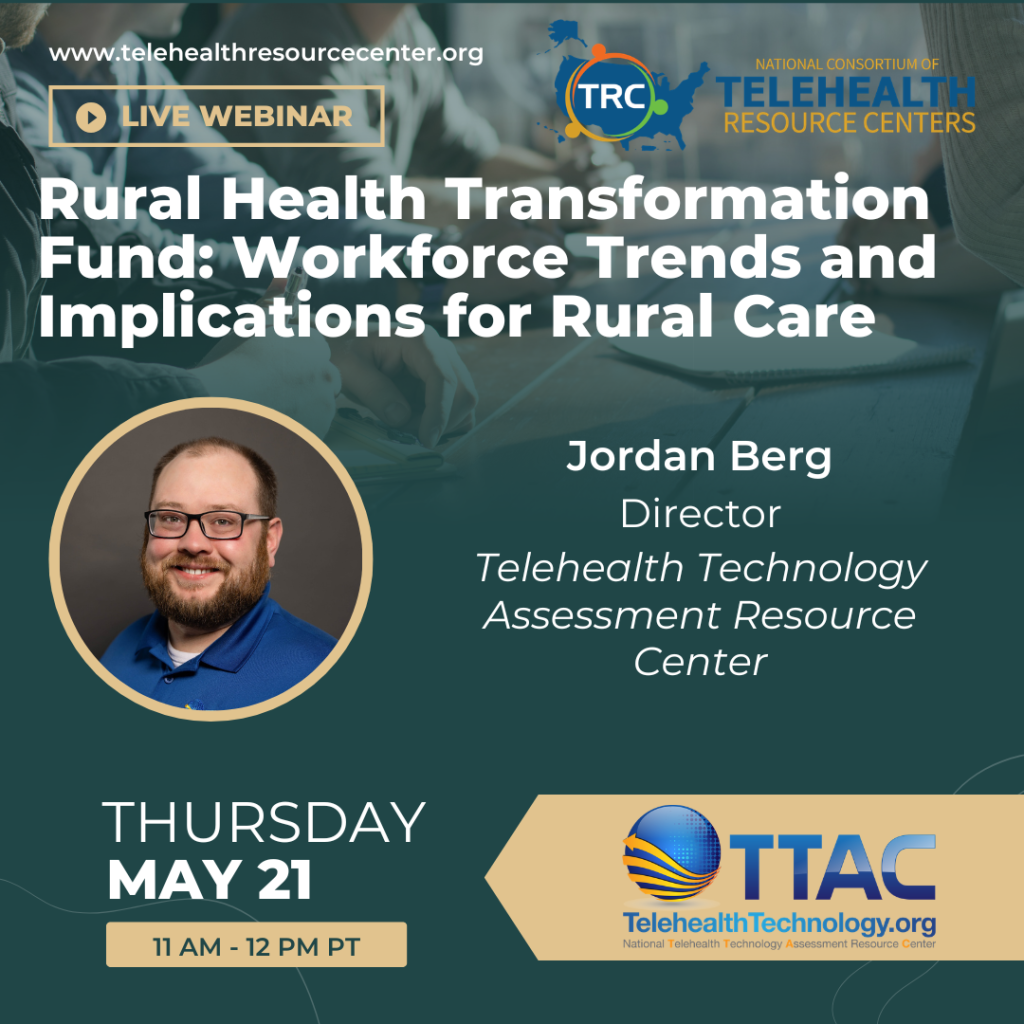 NCTRC Webinar – Rural Health Transformation Fund: Workforce Trends and Implications for Rural Care