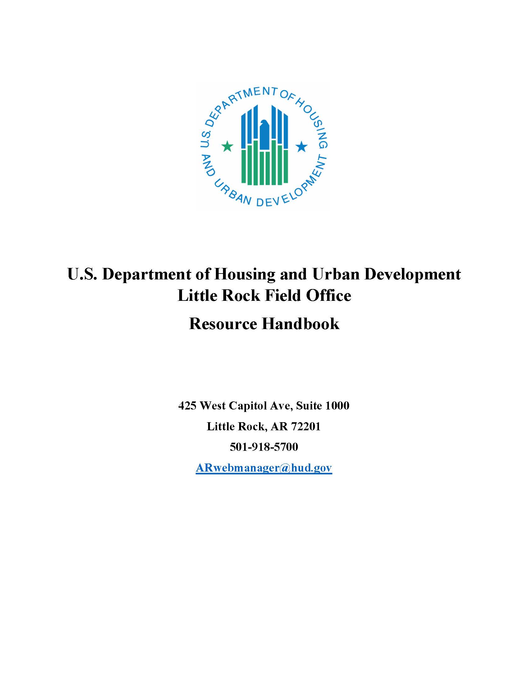 Arkansas_Housing_Resource_Handbook 1 U.S. Department of Housing and Urban Development Little Rock Field Office Resource Handbook