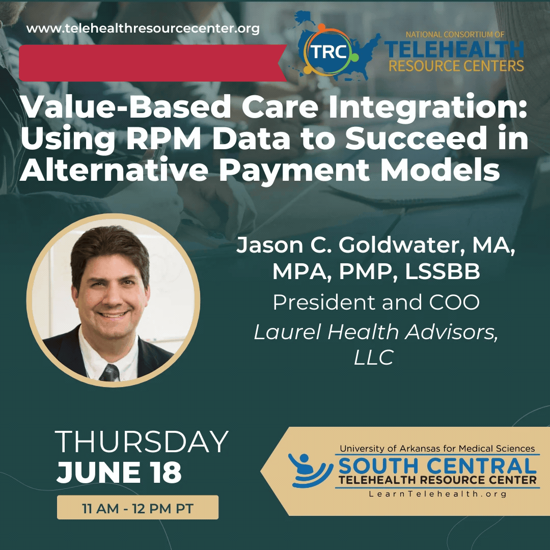 Now Streaming! “Value-Based Care Integration: Using RPM Data to Succeed in Alternative Payment Models”