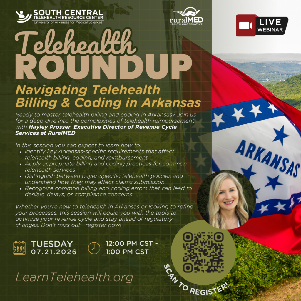 Telehealth Roundup: Navigating Telehealth Billing & Coding in Arkansas